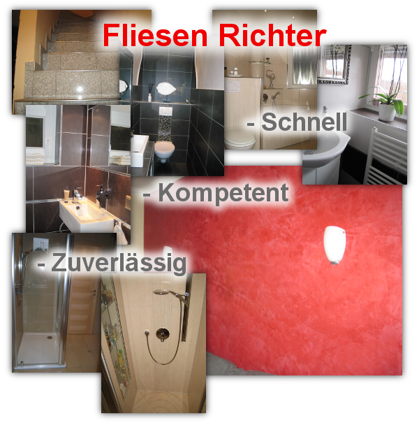 Fliesen Richter - Schnell, Kompetent, Zuverlässig